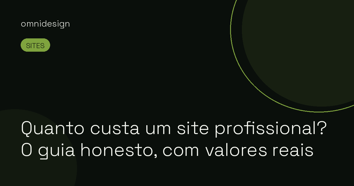 Quanto custa um site profissional? O guia honesto, com valores reais
